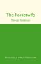 [Forestwife Saga 01] • The Forest Wife